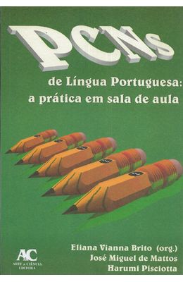 PCN-S-DE-LINGUA-PORTUGUESA---A-PRATICA-EM-SALA-DE-AULA