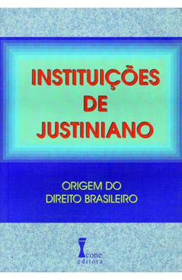 Instituicoes-de-justiniano---Origem-do-direito-brasileiro