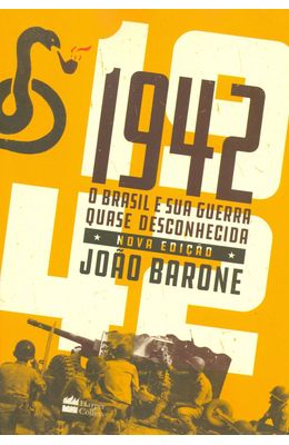 1942---O-Brasil-e-sua-guerra-quase-desconhecida