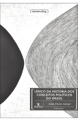 L�XICO-DA-HIST�RIA-DOS-CONCEITOS-POL�TICOS-DO-BRASIL