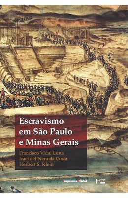 Escravismo-em-S�o-Paulo-e-Minas-Gerais