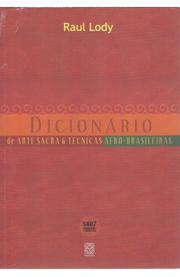 DICIONARIO-DE-ARTE-SACRA-E-TECNICA-AFRO-BRASILEIRA