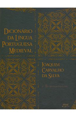 DICION�RIO-DA-L�NGUA-PORTUGUESA-MEDIEVAL