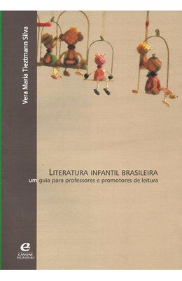 LITERATURA-INFANTIL-BRASILEIRA---UM-GUIA-PARA-PROFESSORES-E-PROMOTORES-DE-LEITURA