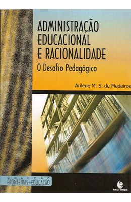 ADMINISTRA��O-EDUCACIONAL-E-RACIONALIDADE