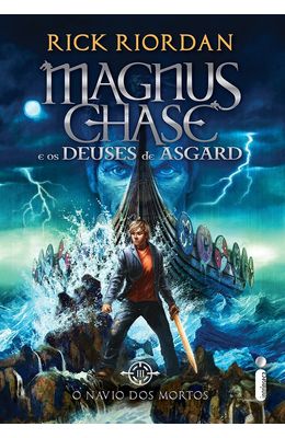 Magnus-Chase-e-os-deuses-de-Asgard-Vol.-3---O-Navio-dos-mortos
