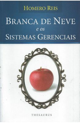 BRANCA-DE-NEVE-E-OS-SISTEMAS-GERENCIAIS