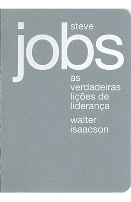 STEVE-JOBS---AS-VERDADEIRAS-LICOES-DE-LIDERANCA