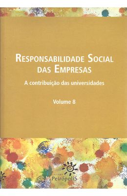 RESPONSABILIDADE-SOCIAL-DAS-EMPRESAS---VOL.-08---A-CONTRIBUICAO-DAS-UNIVERSIDADES