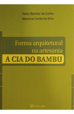 Forma-arquitetural-na-artesania--a-Cia-do-Bambu