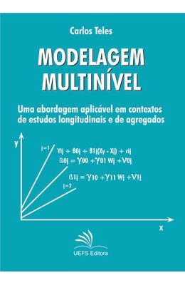 Modelagem-multin�vel--Uma-abordagem-aplic�vel-em-contextos-de-estudos-longitudinais-e-de-agregados