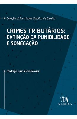 CRIMES-TRIBUTARIOS--EXTINCAO-DA-PUNIBILIDADE-E-SONEGACAO