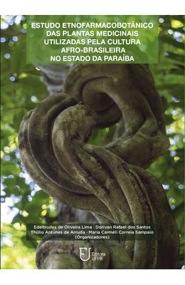 Estudo-etnofarmacobot�nico-das-plantas-medicinais-utilizadas-pela-cultura-afro-brasileira-no-Estado-da-Para�ba