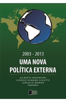 2003-2013--uma-nova-pol�tica-externa
