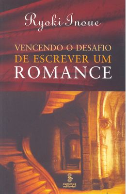 VENCENDO-O-DESAFIO-DE-ESCREVER-UM-ROMANCE