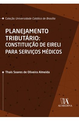 PLANEJAMENTO-TRIBUTARIO--CONSTITUICAO-DE-EIRELI-PARA-SERVICOS-MEDICOS