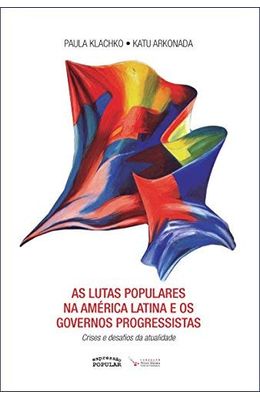 Lutas-populares-na-am�rica-latina-e-os-governos-progressistas-As