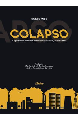 COLAPSO--CAPITALISMO-TERMINAL-TRANSICAO-ECOSSOCIAL-ECOFASCISMO