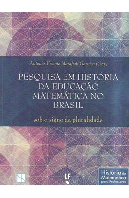 Pesquisa-em-hist�ria-da-educa��o-Matem�tica-no-Brasil-sob-o-signo-da-pluralidade