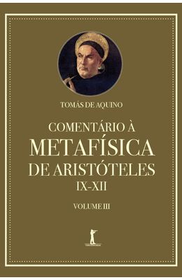 COMENTARIO-A-METAFISICA-DE-ARISTOTELES-IX�XII-�-VOLUME-3