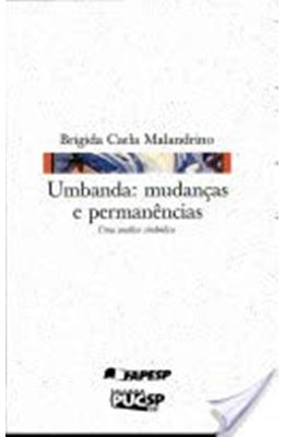 UMBANDA--MUDAN�AS-E-PERMAN�NCIAS