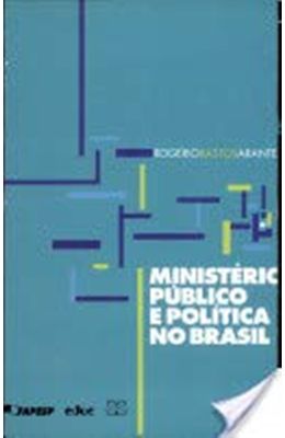 MINIST�RIO-P�BLICO-E-A-POL�TICA-NO-BRASIL
