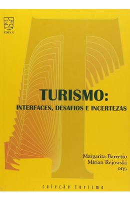 TURISMO---INTERFACES-DESAFIOS-E-INCERTEZAS