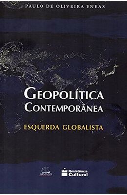 Geopol�tica-contempor�nea---Esquerda-globalista