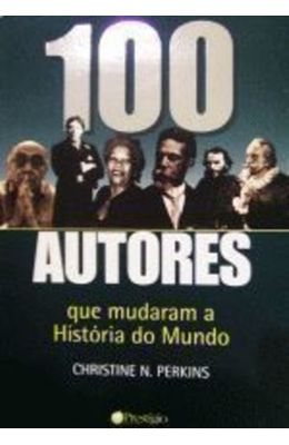 100-AUTORES-QUE-MUDARAM-A-HIST�RIA-DO-MUNDO