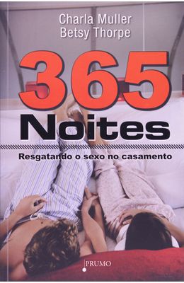 365-NOITES---RESGATANDO-O-SEXO-NO-CASAMENTO