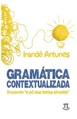 GRAMATICA-CONTEXTUALIZADA--LIMPANDO--O-PO-DAS-IDEIAS-SIMPLES-