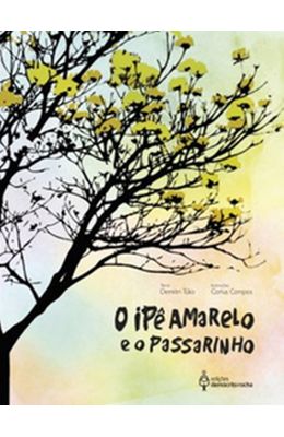 IP�-AMARELO-E-O-PASSARINHO-O