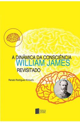 A-Din�mica-da-Consci�ncia--William-James-Revisitado