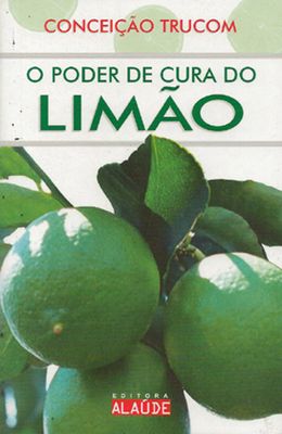 O-PODER-DE-CURA-DO-LIM�O