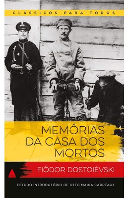 MEMORIAS-DA-CASA-DOS-MORTOS