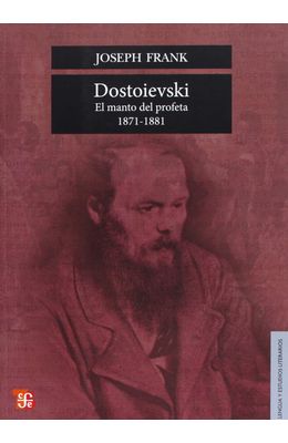 Dostoievski--El-manto-del-profeta-1871-1881