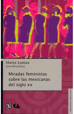 Miradas-feministas-sobre-las-mexicanas-del-siglo-XX