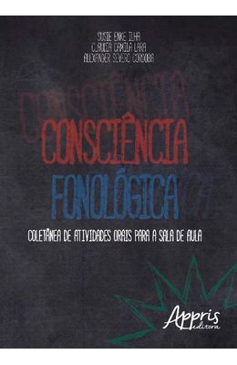 Consci�ncia-fonol�gica--Colet�nea-de-atividades-orais-para-a-sala-de-aula