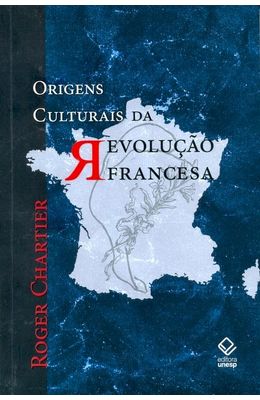 Origens-culturais-da-Revolu��o-Francesa