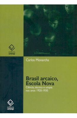 Brasil-arcaico-Escola-Nova
