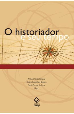 O-Historiador-e-seu-tempo