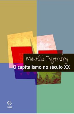 O-Capitalismo-no-s�culo-XX-�-2�-edi��o