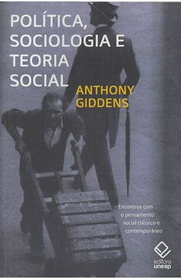 Pol�tica-sociologia-e-teoria-social---2�-edi��o