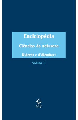 Enciclop�dia-ou-Dicion�rio-razoado-das-ci�ncias-das-artes-e-dos-of�cios---Vol.-3