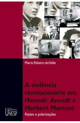Viol�ncia-revolucion�ria-em-Hannah-Arendt-e-Herbert-Marcuse