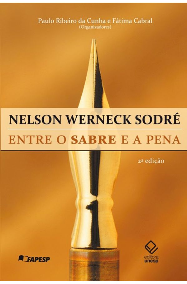 Nelson Werneck Sodré - 2ª edição - livrariaunesp