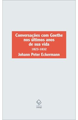 Conversa��es-com-Goethe-nos-�ltimos-anos-de-sua-vida