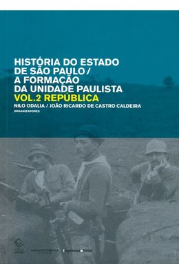 Hist�ria-do-estado-de-S�o-Paulo-A-forma��o-da-unidade-paulista-�-Vol.-2