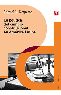 La-pol�tica-del-cambio-constitucional-en-Am�rica-Latina