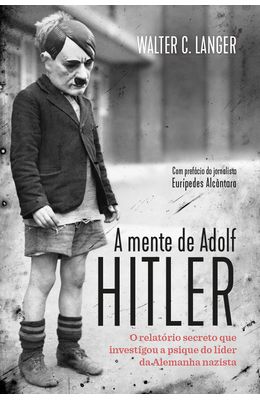 A-mente-de-Adolf-Hitler---Edi��o-Slim